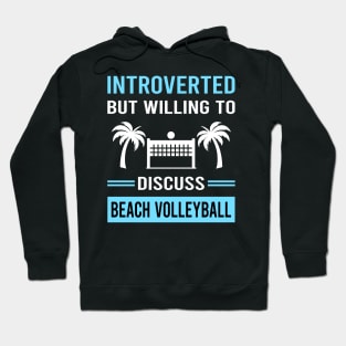 Introverted Beach Volleyball Hoodie